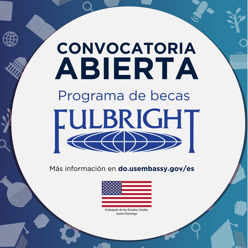 Abren convocatoria para Programa de Becas Fulbright