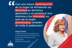 Olaya Dotel, viceministra de Cooperación Internacional del Ministerio de Economía, Planificación y Desarrollo y Ordenadora Nacional de los Fondos Europeos para el Desarrollo.