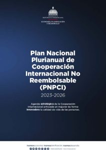 Plan Nacional Plurianual de Cooperación Internacional No Reembolsable (PNPCI) 2023-2026