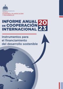 Informe Anual de Cooperación Internacional 2023 Informe Anual de Cooperación Internacional 2023