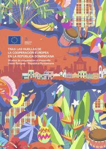 Tras las huellas de la cooperación europea en la República Dominicana